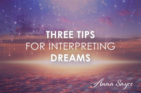 Tips for Coping with and Interpreting Such Dreams