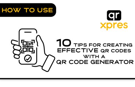 Tips for Creating Effective QR Codes