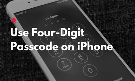 Tips for Creating a Secure and Memorable Four-Digit Passcode