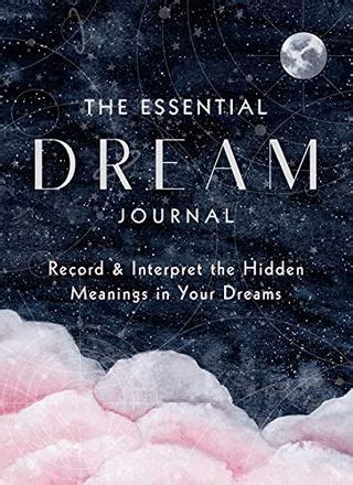 Tips for Understanding and Analyzing Your Dreams: Maintaining a Dream Journal