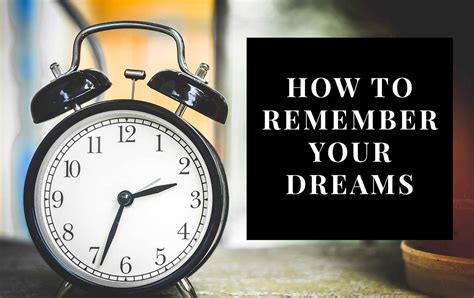 Tips for Understanding and Recalling Dream Details