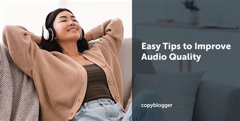 Tips to Enhance Sound Quality on Personal Audio Devices