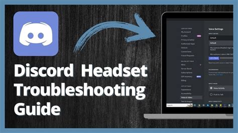 Troubleshooting: Common Issues with Discord Headsets