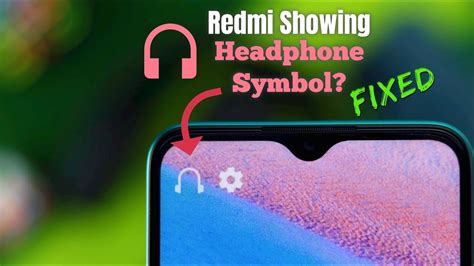 Troubleshooting: Resolving the Issue with the Headset Symbol on Your Redmi 9 Smartphone