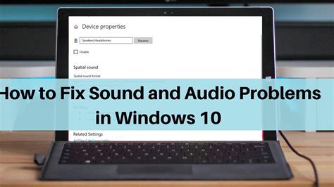 Troubleshooting Common Headphone Issues on Windows 10