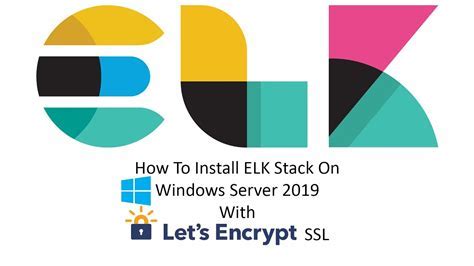 Troubleshooting ELK Stack Installation on a Windows Server 2022