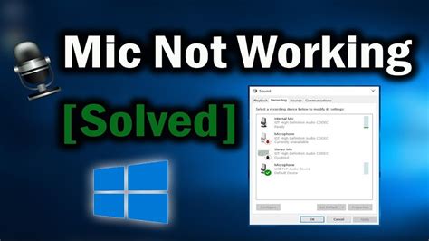 Troubleshooting Microphone Issues in Windows 10: An Overview