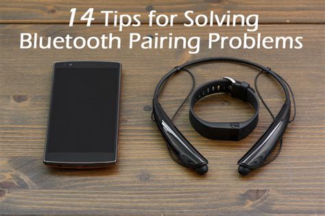 Troubleshooting Tips for Bluetooth Pairing Problems