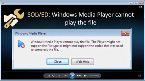 Troubleshooting common issues in the Windows Media Player