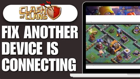 Troubleshooting tips for connecting Clash of Clans on Apple device