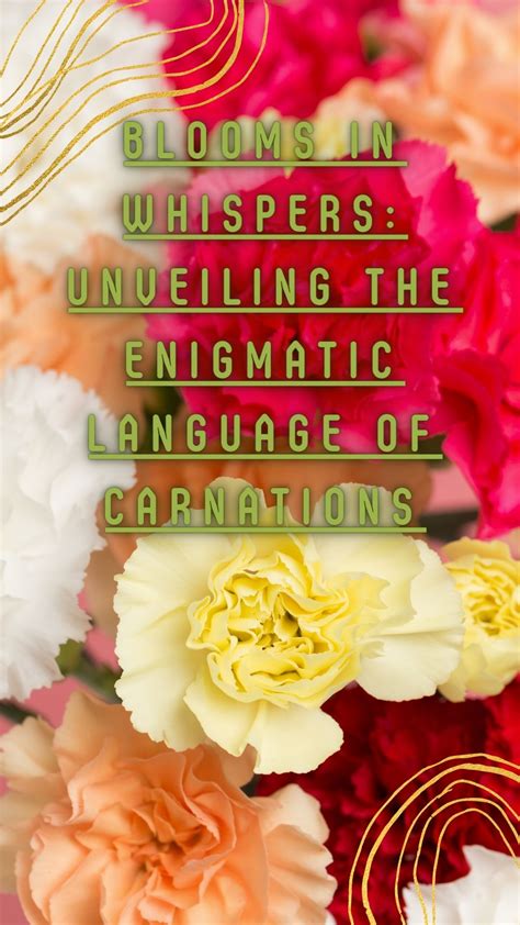 Uncovering Hidden Meanings: The Enigmatic Language of Blooms