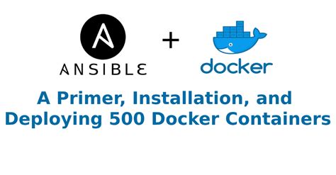 Understanding Docker and Ansible