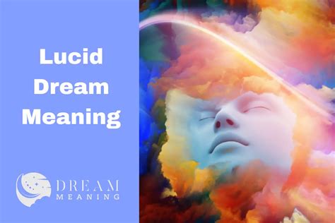 Understanding the Concept of Lucid Dreaming