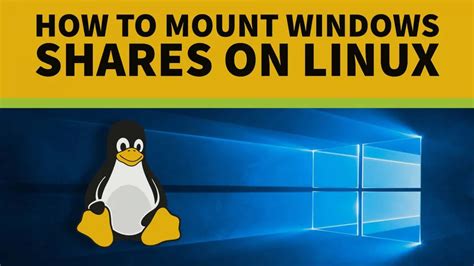 Understanding the Importance of Connecting to Windows Share in Linux Environment