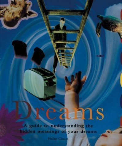 Understanding the Meanings Behind Dreams: A Beginner's Handbook