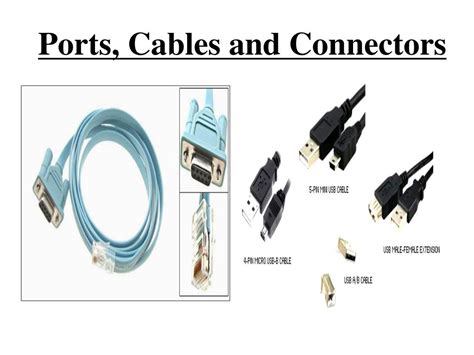 Understanding the Ports and Cables