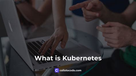 Understanding the Power of Kubernetes: A Comprehensive Introduction