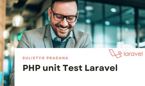 Understanding the testing process in Laravel PHP