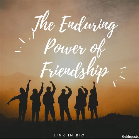 Unforgettable Bonds: The Power of Friendships