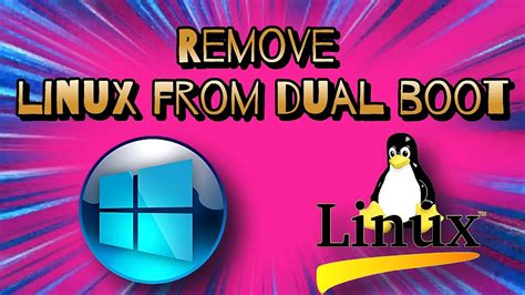 Uninstalling Linux from Dual Boot Setup