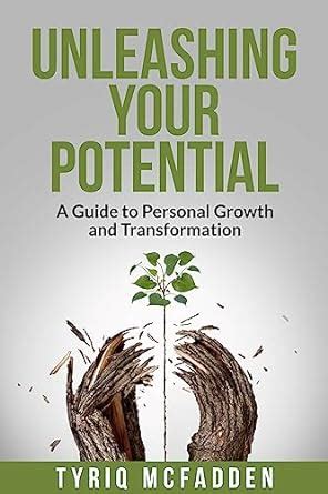 Unleashing the Potential for Personal Growth and Transformation