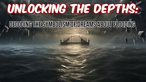 Unlocking the Depths: Decoding the Significance of Dreams