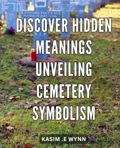 Unlocking the Hidden Meanings: Embracing the Symbolism Within Our Dreams