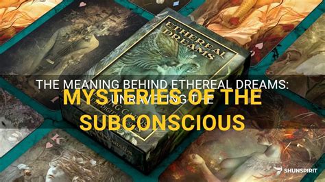 Unraveling the Subconscious: Decoding Dream Meanings and Exploring their Significance