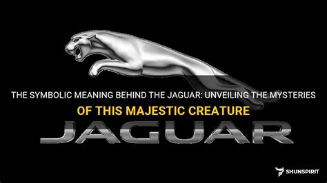 Unraveling the Symbolic Meaning Behind a Majestic Creature