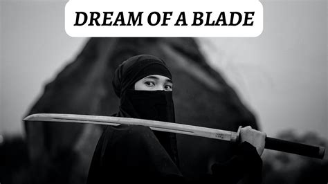 Unveiling the Symbolic Meaning of Blades in Visions