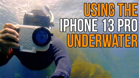 Using the iPhone 14 Pro Underwater