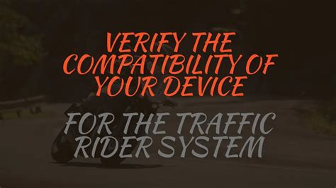 Verifying Compatibility of Your Device